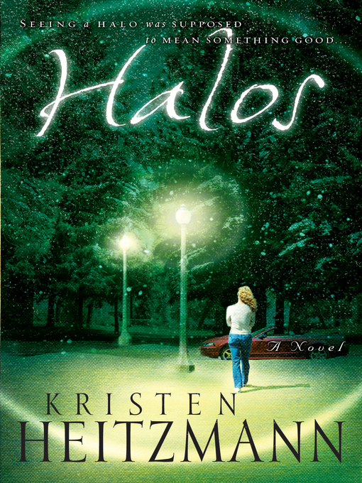 Title details for Halos by Kristen Heitzmann - Available